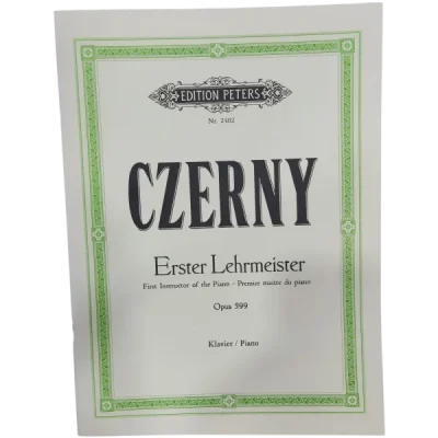 Czerny Erster Lechrmeister – First Instructor of the Piano Opus 599